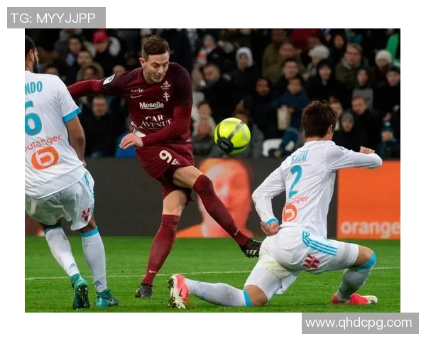 马赛与梅斯激战正酣比赛结果揭晓引发热议